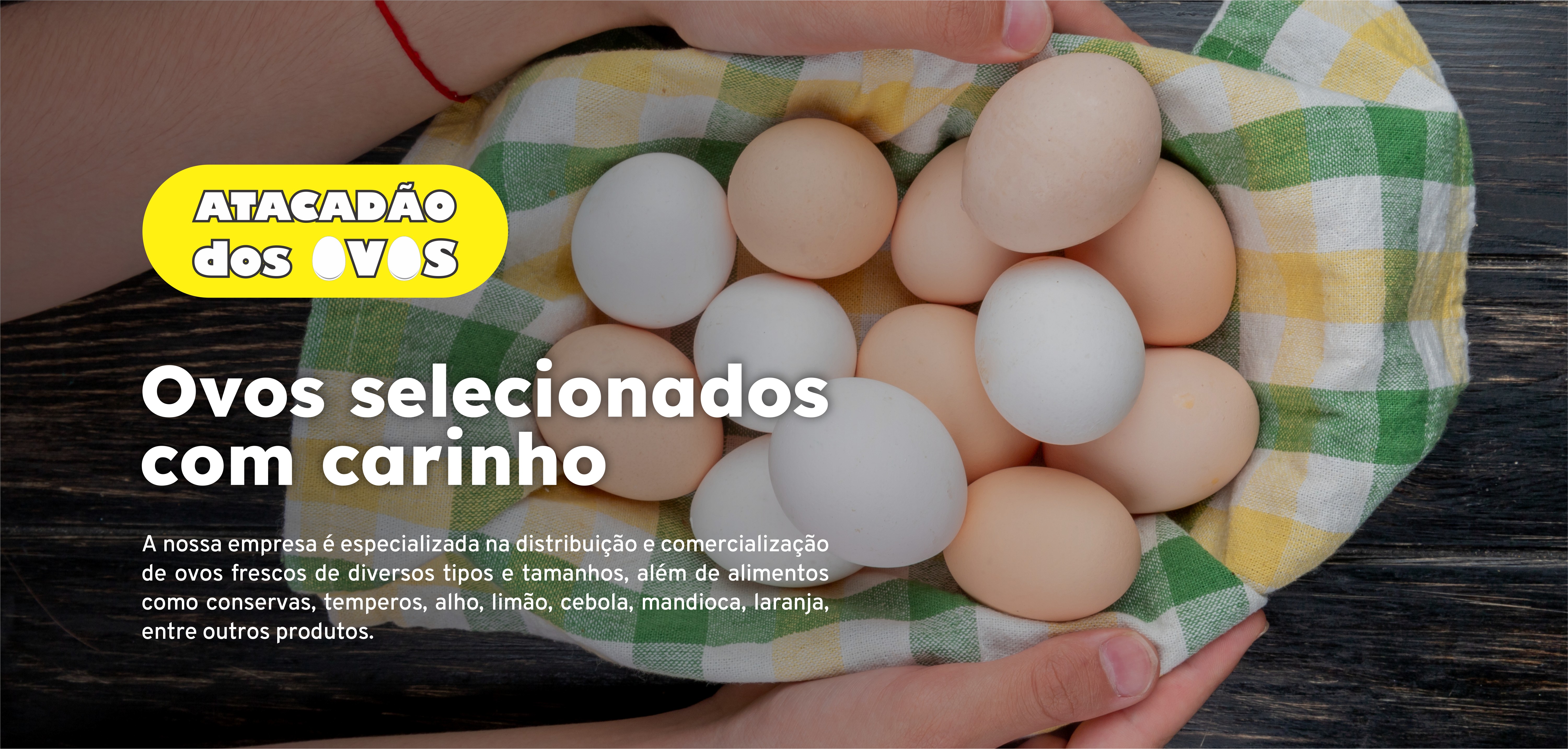 Banner Banner Atacadão dos Ovos